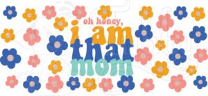 I Am That Mom Sticker Sheet | Cute Mom Life DIY Stickers | Floral Aesthetic Stickers for Journals, Gifts & Scrapbooking